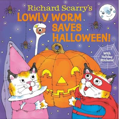 Richard Scarry's Lowly Worm Saves Halloween!, Gebundene Ausgabe von Richard Scarry, Random House N.Y.