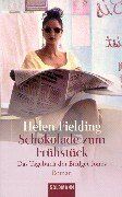 Helen Fielding - Schokolade zum Frühstück - Preis vom 17.10.2026 19:25:27 h