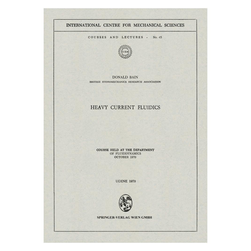 Springer Heavy Current Fluidics (Englisch, Softcover, Donald Bain) (55564078)