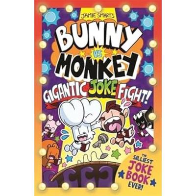 Bunny vs Monkey: The Gigantic Joke Fight!, Taschenbuch von Jamie Smart, David Fickling Books, 978-1-78845-334-9