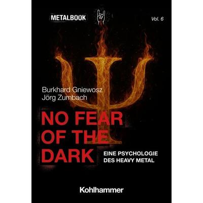 No Fear of the Dark, Taschenbuch von Burkhard Gniewosz,Jörg Zumbach, Kohlhammer, 978-3-17-046312-7