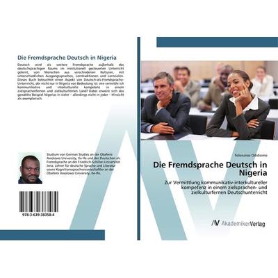 Die Fremdsprache Deutsch in Nigeria, Taschenbuch von Folorunso Odidiomo, AV Akademikerverlag, 978-3-639-38358-4