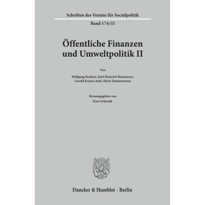 Öffentliche Finanzen und Umweltpolitik II., Taschenbuch von , Duncker & Humblot, 978-3-428-06621-6