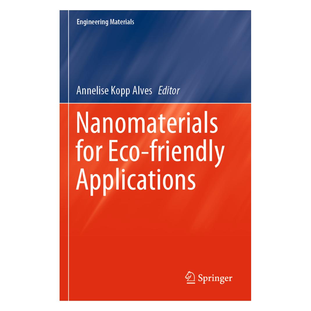 Springer Nanomaterials for Eco-friendly Applications (Englisch, Softcover, Annelise, Annelise Kopp Alves, Kopp Alves) (56157336)