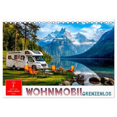 Wohnmobil grenzenlos (Tischkalender 2026 DIN A5 quer), CALVENDO Monatskalender