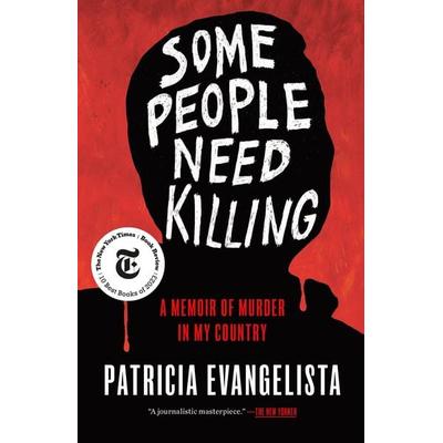 Some People Need Killing, Taschenbuch von Patricia Evangelista, Random House LLC US, 978-0-593-13314-9