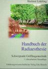 Hartmut Lüdeling - Handbuch der Radiaesthesie. Schwerpunkt Grifflängentechnik - Preis vom 30.09.2026 22:30:23 h