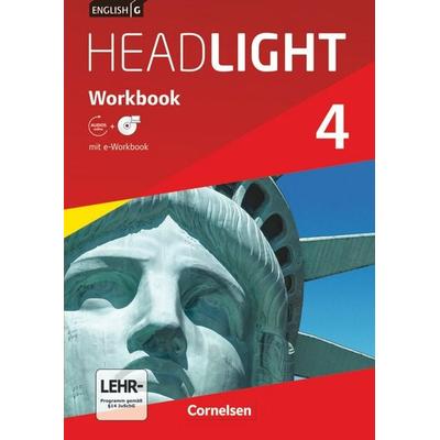 English G Headlight 4: 8. Schuljahr. Workbook mit CD-ROM (e-Workbook) und Audios online, Taschenbuch von Gwen Berwick, Cornelsen Verlag,
