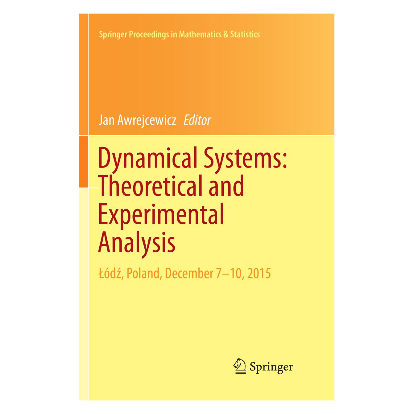 Springer Dynamical Systems: Theoretical and Experimental Analysis (Englisch, Softcover, Jan Awrejcewicz) (56002358)