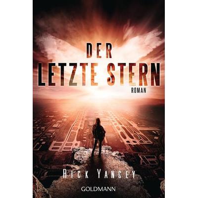 Der letzte Stern, Taschenbuch von Rick Yancey, Goldmann