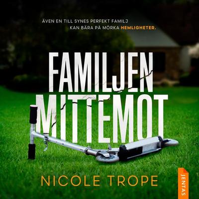 Familjen mittemot - Nicole Trope, Audio, 9788742805060