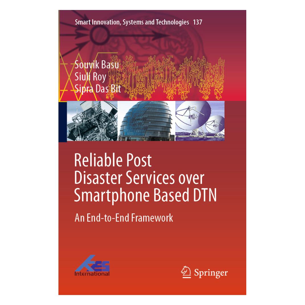 Springer Reliable Post Disaster Services over Smartphone Based DTN (Englisch, Softcover, Sipra Das Bit, Siuli Roy, Souvik Basu) (56145817)