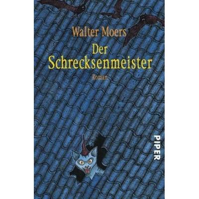 Der Schrecksenmeister / Zamonien Bd.5, Taschenbuch von Walter Moers, Piper