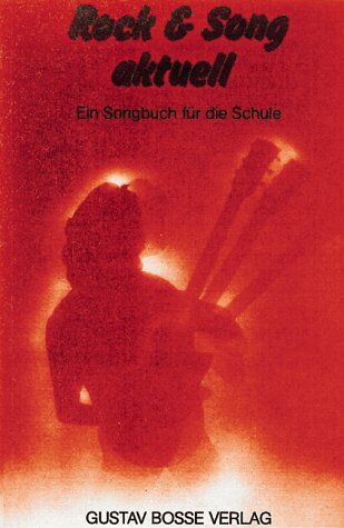 Peter Granzow - Rock & Song aktuell. Ein neues Songbuch für die Schule: Rock und Song aktuell. Ein neues Songbuch für die Schule - Preis vom 13.10.2026 19:28:25 h