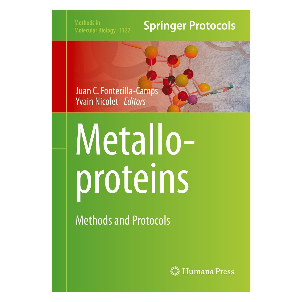 Humana Press Metalloproteins (Englisch, Hardcover, Juan C. Fontecilla-Camps, Yvain Nicolet) (9781627037938)