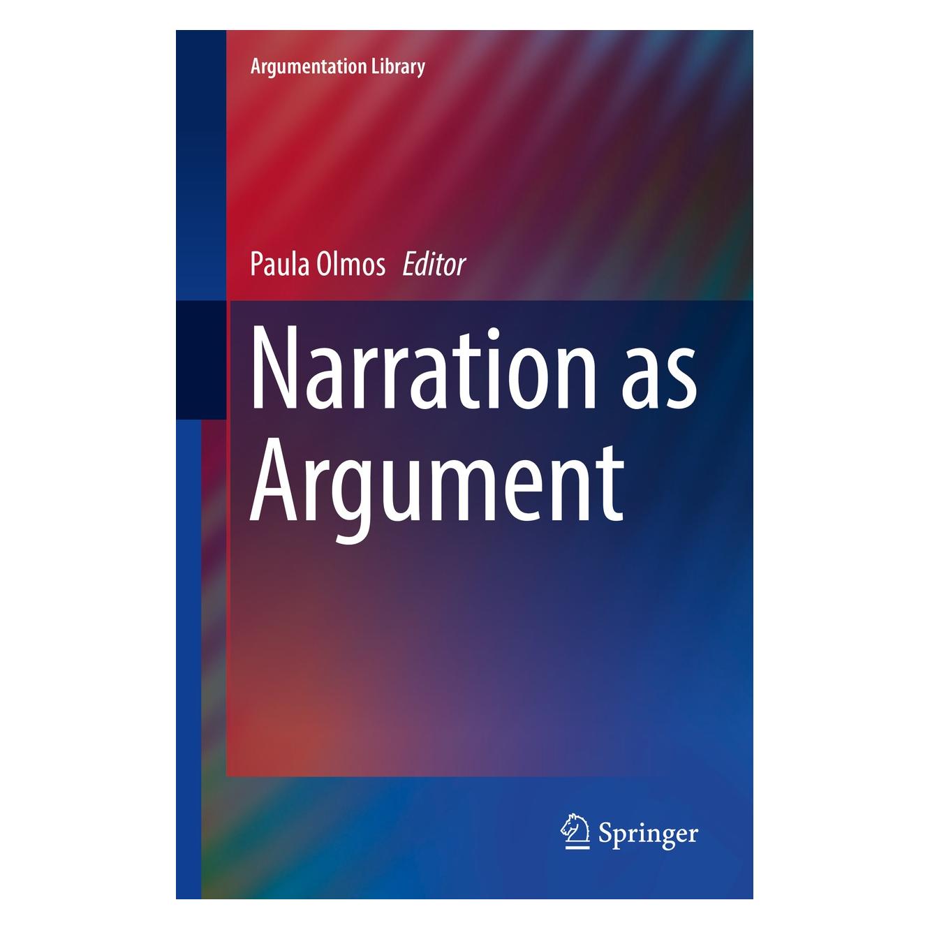 Springer Narration as Argument (Englisch, Hardcover, Paula Olmos) (9783319568829)
