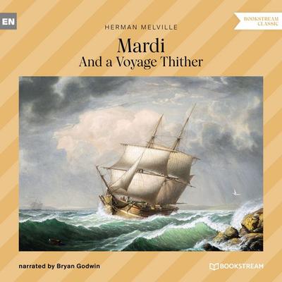 Mardi - Herman Melville, Audio, 9783711960771