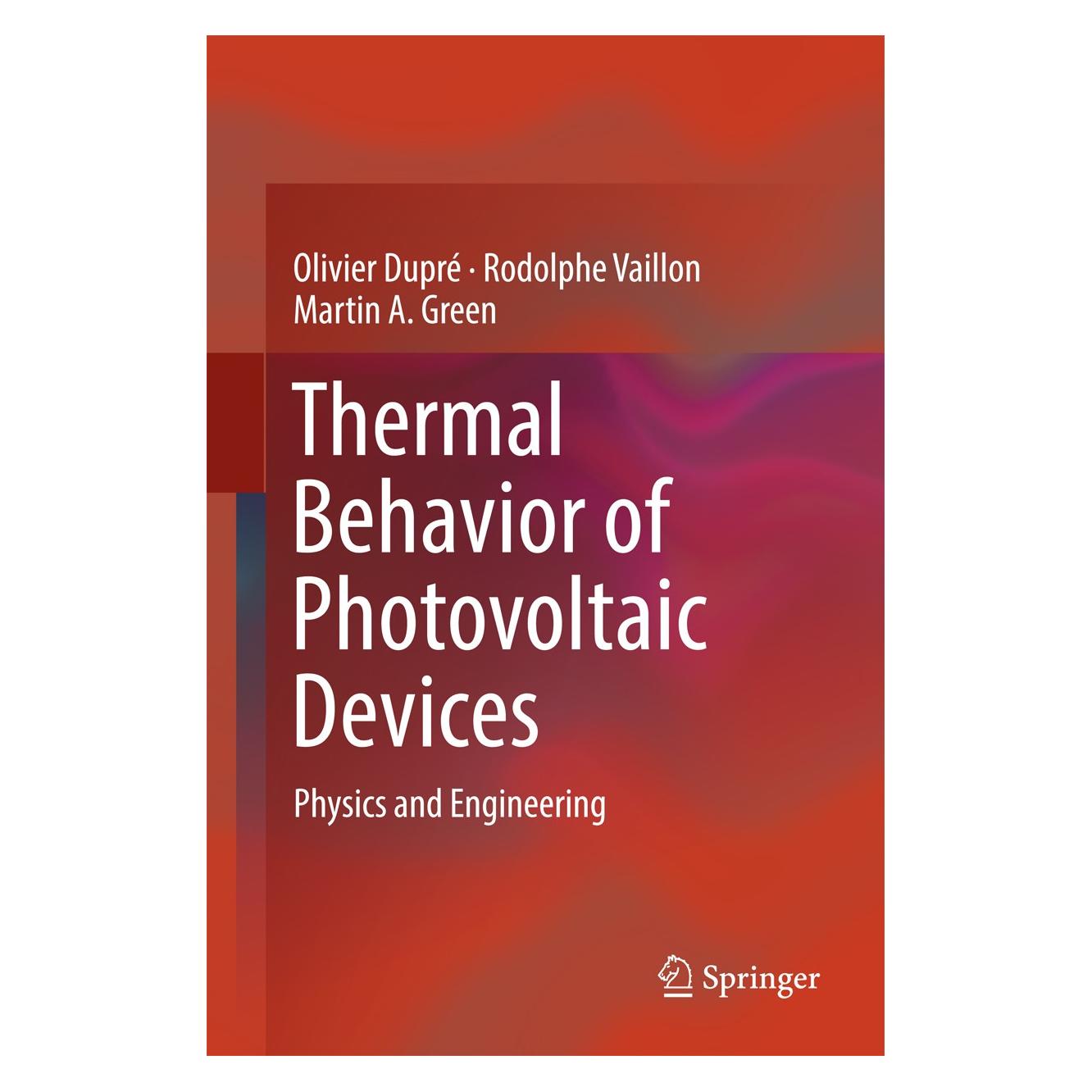 Springer Dupré:Thermal Behavior of Photovoltaic (9783319494562)