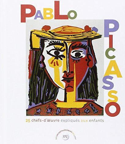 Lambilly, Elisabeth de - Pablo Picasso : 25 chefs-d'oeuvre expliqués aux enfants - Preis vom 19.10.2026 19:33:35 h