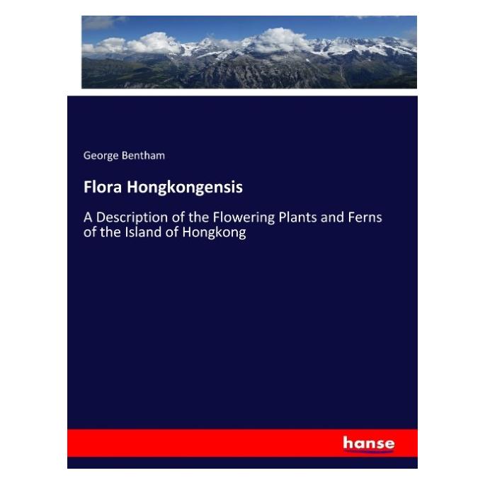 Hansebooks Flora Hongkongensis (Englisch, Softcover, George Bentham) (57133627)