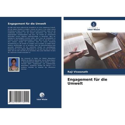 Engagement für die Umwelt, Taschenbuch von Raji Viswanath, Verlag Unser Wissen, 978-620-4-17801-1