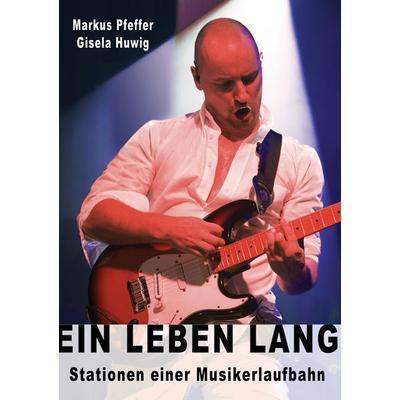 Ein Leben lang -