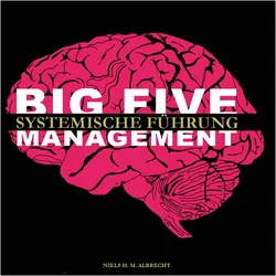 Big Five Management, Fachbücher von Niels H. M. Albrecht
