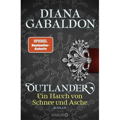 Outlander - Ein Hauch von Schnee und Asche, Taschenbuch von Diana Gabaldon, Knaur Taschenbuch, 978-3-426-51824-3