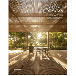 Sublime Hideaways, Fachbücher von Gestalten, Robert Klanten, Masha Erman