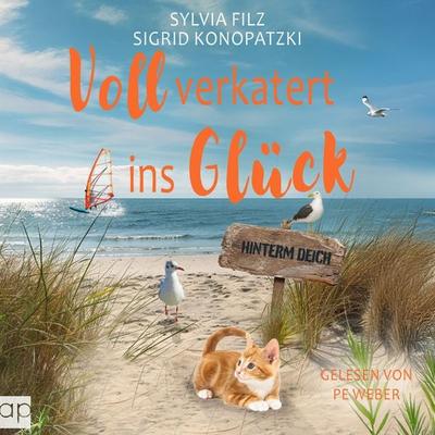 Voll verkatert ins Glück - Sylvia Filz,Sigrid Konopatzki, Audio, 9783689710699