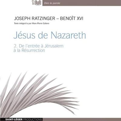Jésus de Nazareth - Joseph Ratzinger – Benoît XVI, Audio, 9782365470247