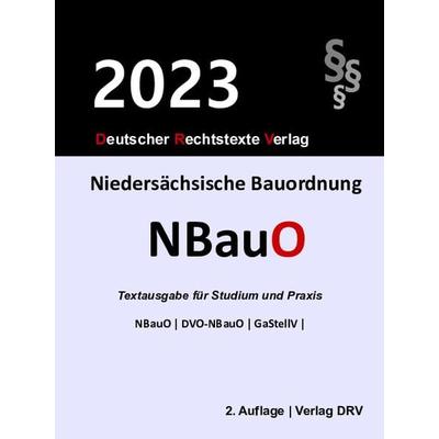 Niedersächsische Bauordnung, Taschenbuch von Redaktion DRV, Deutscher Rechtstexte Verlag, 978-3-947894-45-1