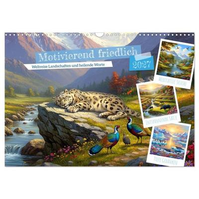 Motivierend friedlich (Wandkalender 2027 DIN A3 quer), CALVENDO Monatskalender