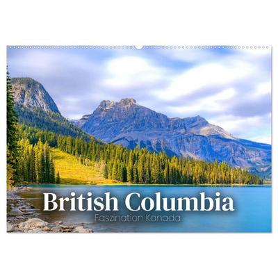 British Columbia - Faszination Kanada (Wandkalender 2027 DIN A2 quer), CALVENDO Monatskalender