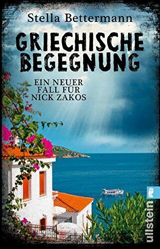 Stella Bettermann - Griechische Begegnung: Ein neuer Fall für Nick Zakos - Preis vom 11.10.2026 15:43:13 h