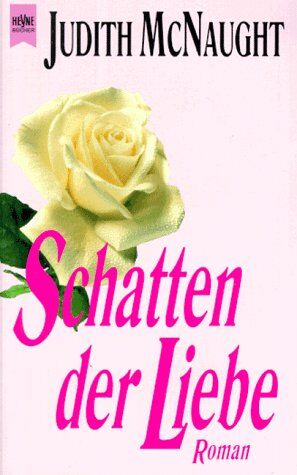 Judith McNaught - Schatten der Liebe - Preis vom 09.10.2026 07:28:09 h