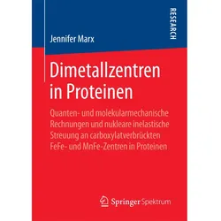 Dimetallzentren in Proteinen, Fachbücher von Jennifer Marx