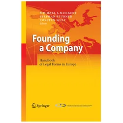 Founding a Company, Fachbücher von Torsten Wulf, Stephan Stubner, Michael J. Munkert