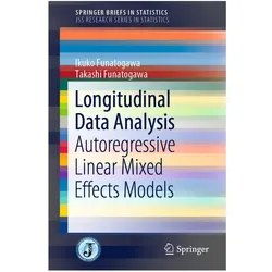 Longitudinal Data Analysis, Fachbücher von Ikuko Funatogawa, Takashi Funatogawa