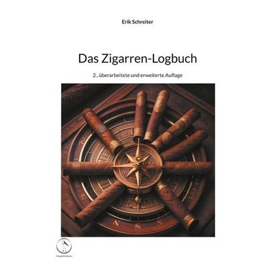 Das Zigarren-Logbuch, Taschenbuch von Erik Schreiter, Verlag Erik Schreiter, 978-3-946250-19-7