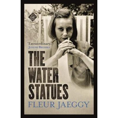 The Water Statues, Taschenbuch von Fleur Jaeggy, And Other Stories, 978-1-913505-44-8