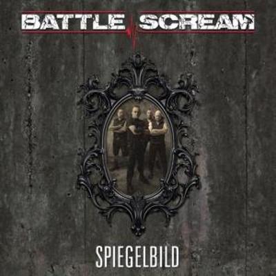 Spiegelbild - Battle Scream, CD