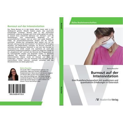 Burnout auf der Intensivstation, Taschenbuch von Betina Rauscher, AV Akademikerverlag, 978-3-639-47172-4