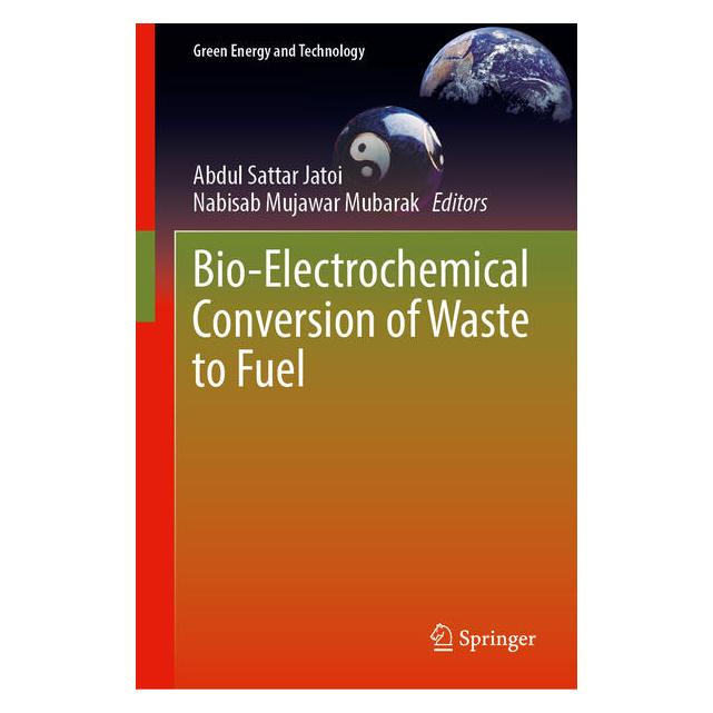 Springer Bio-Electrochemical Conversion of Waste to Fuel (Englisch, Hardcover, Abdul Sattar Jatoi, Nabisab Mujawar Mubarak) (64775408)