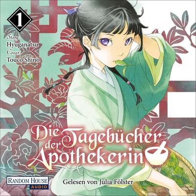 Die Tagebücher der Apothekerin 1 - Hyuganatsu, Audio, 9783759903952