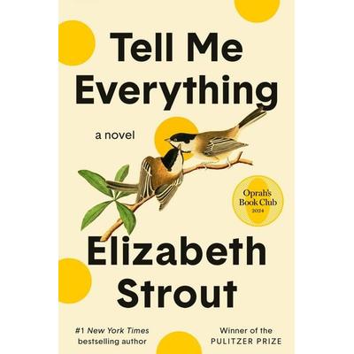 Tell Me Everything, Taschenbuch von Elizabeth Strout, Random House LLC US, 978-0-593-44611-9