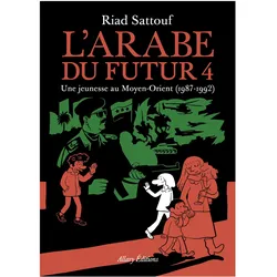 L'Arabe du futur Volume 4, Comics + Manga von Riad Sattouf