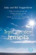 Guggenheim, Judy und Bill - Trost aus dem Jenseits: Unerwartete Begegnungen mit Verstorbenen - Preis vom 10.10.2026 11:48:34 h