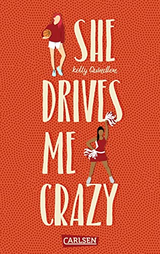 Kelly Quindlen - She Drives Me Crazy: Eine witzige, romantische Enemies-to-Lovers-Story ab 14 - Preis vom 12.10.2026 11:37:12 h