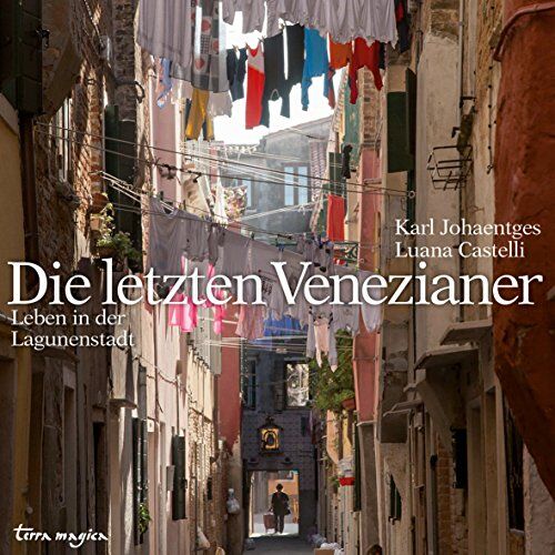 Karl Johaentges - Die letzten Venezianer - Preis vom 07.10.2026 11:45:10 h